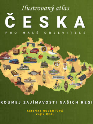 ilustrovany-atlas-ceska-pro-male-objevitele