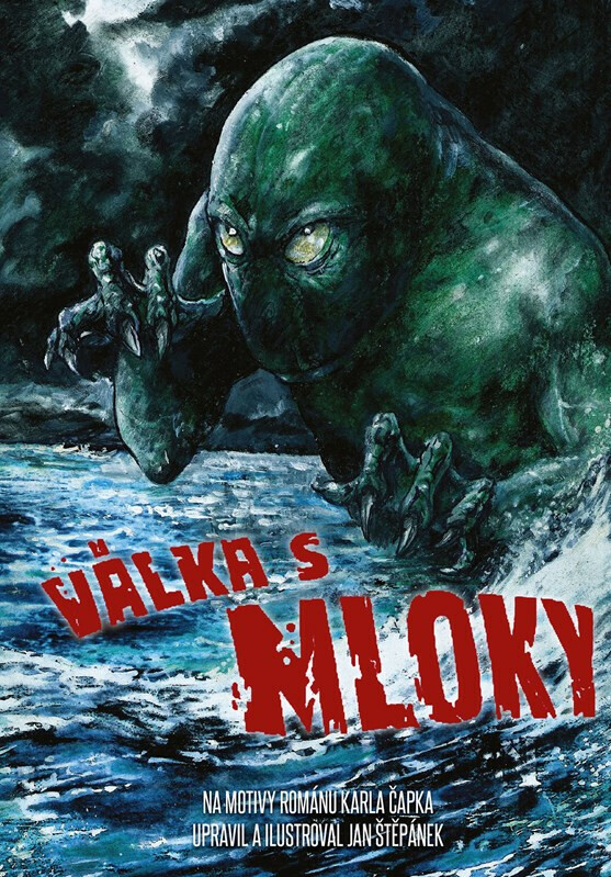Obálka knihy Válka s mloky – Grafický román